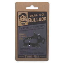 Load image into Gallery viewer, Bulldog Micro-Tool
